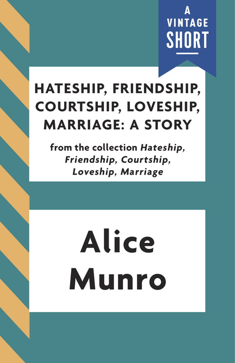 Cover image for book Hateship, Friendship, Courtship, Loveship, Marriage: A Story