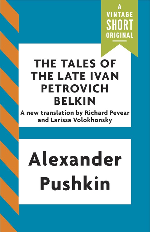 Cover image for book The Tales of the Late Ivan Petrovich Belkin