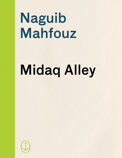Cover image for book Midaq Alley