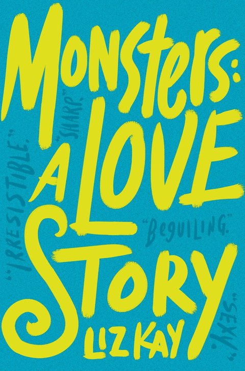 Cover image for book Monsters: A Love Story