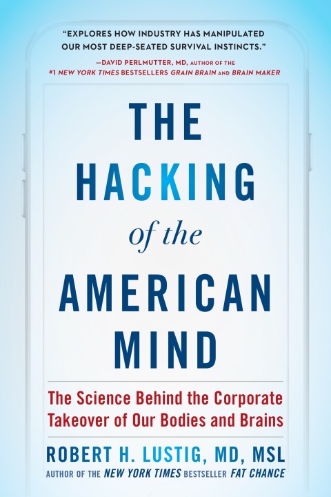 Cover image for book The Hacking of the American Mind