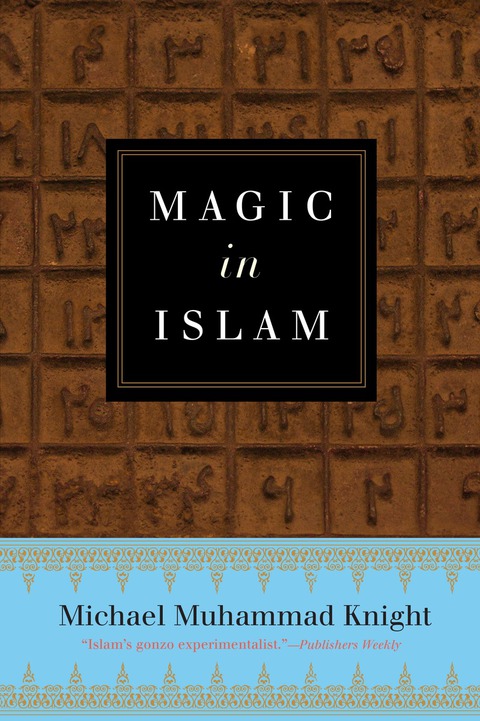 Cover image for book Magic In Islam