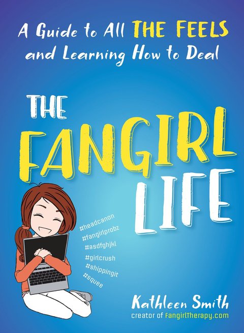 Cover image for book The Fangirl Life