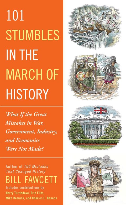 Cover image for book 101 Stumbles in the March of History