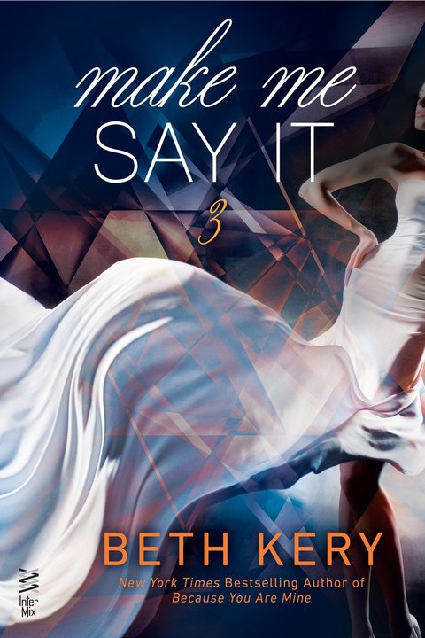 Cover image for book Make Me Say It