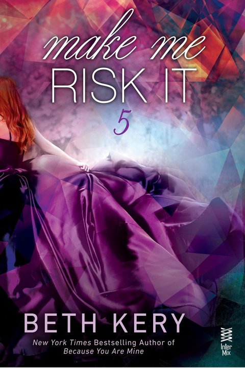 Cover image for book Make Me Risk It