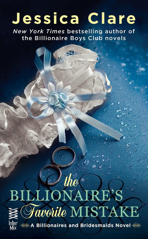 Cover image for book The Billionaire's Favorite Mistake