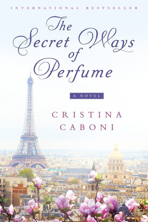 Cover image for book The Secret Ways of Perfume