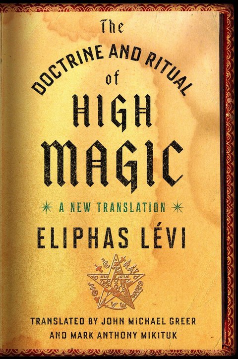 Cover image for book The Doctrine and Ritual of High Magic