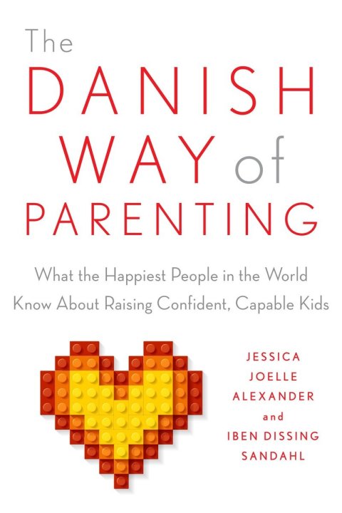 Cover image for book The Danish Way of Parenting