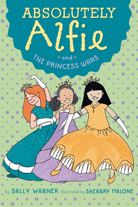 Cover image for book Absolutely Alfie and The Princess Wars