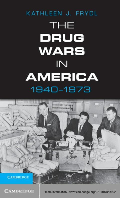 Cover image for book The Drug Wars in America, 1940–1973