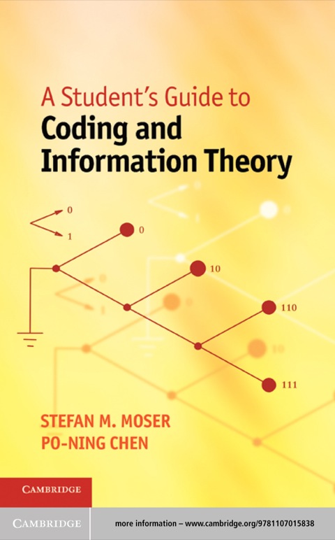 A Student's Guide to Coding and Information Theory 