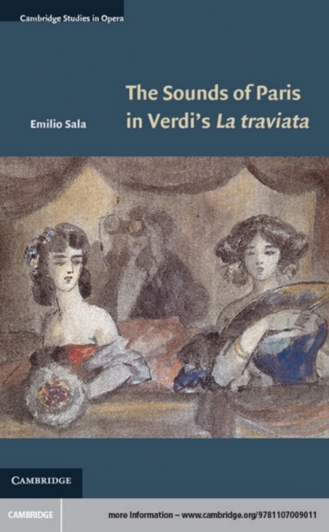 Cover image for book The Sounds of Paris in Verdi's La traviata