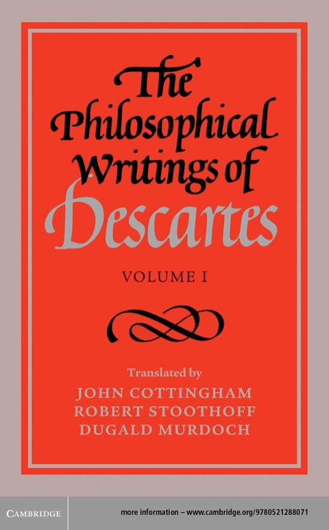Cover image for book The Philosophical Writings of Descartes: Volume 1
