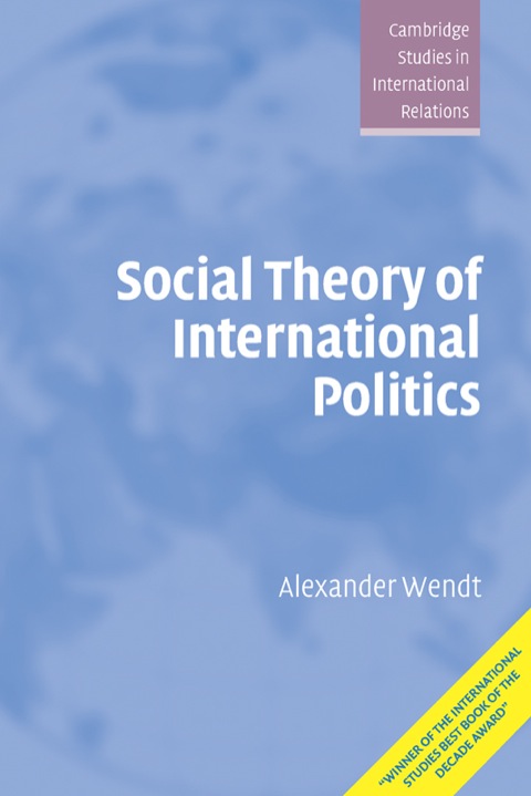 Cover image for book Social Theory of International Politics