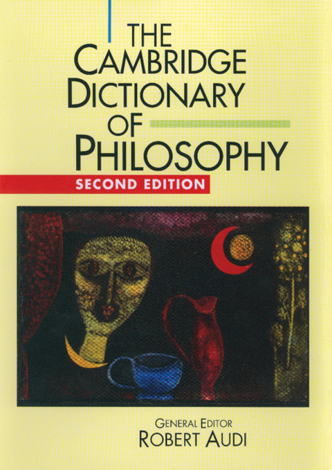 Cover image for book The Cambridge Dictionary of Philosophy