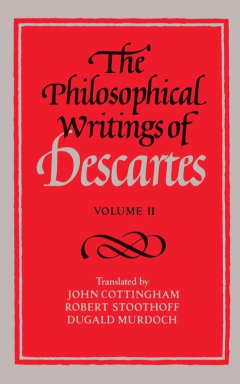 Cover image for book The Philosophical Writings of Descartes: Volume 2