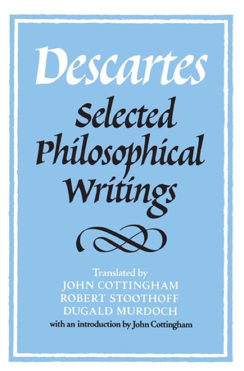 Cover image for book Descartes: Selected Philosophical Writings