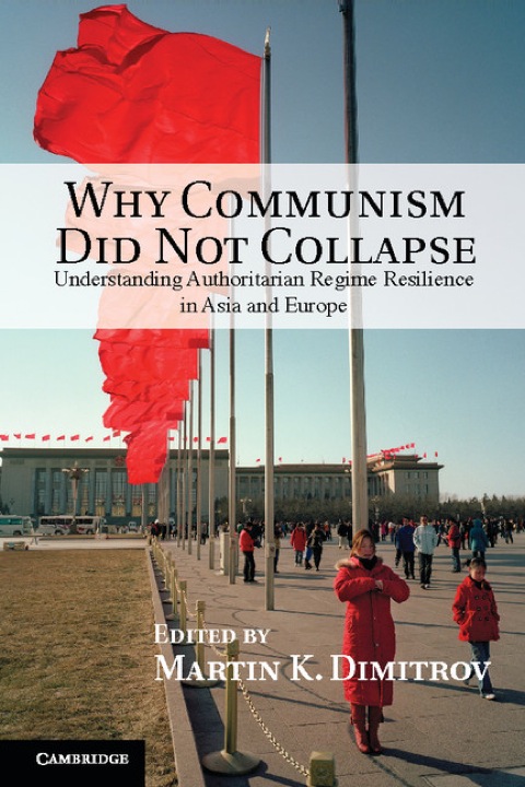 Cover image for book Why Communism Did Not Collapse