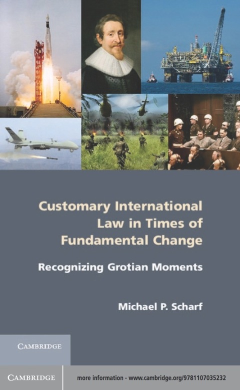 Customary International Law in Times of Fundamental Change 