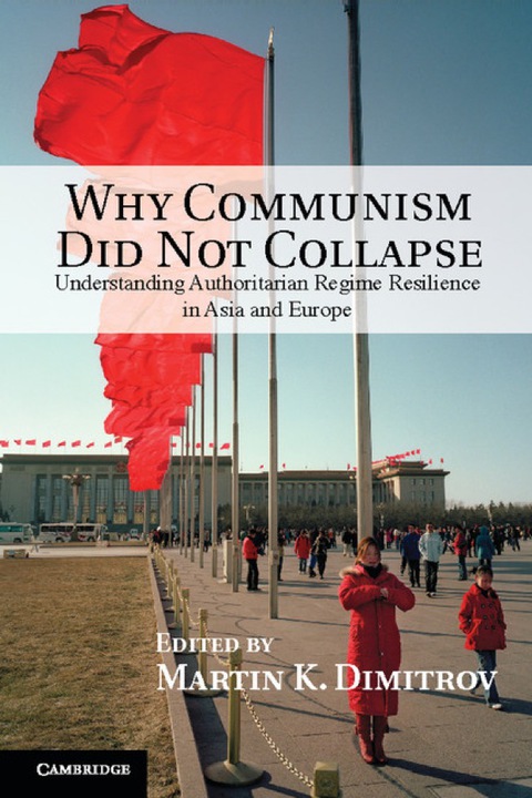 Cover image for book Why Communism Did Not Collapse