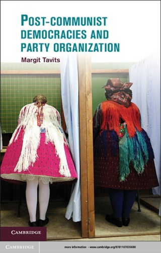 Post-Communist Democracies and Party Organization