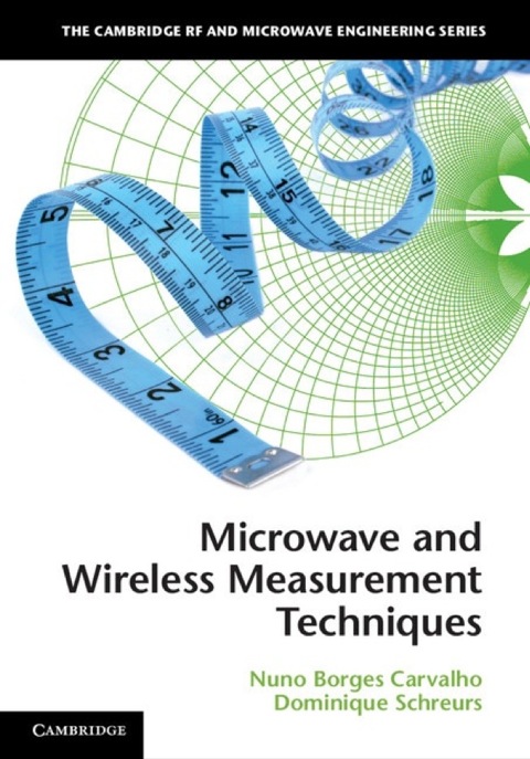 Cover image for book Microwave and Wireless Measurement Techniques
