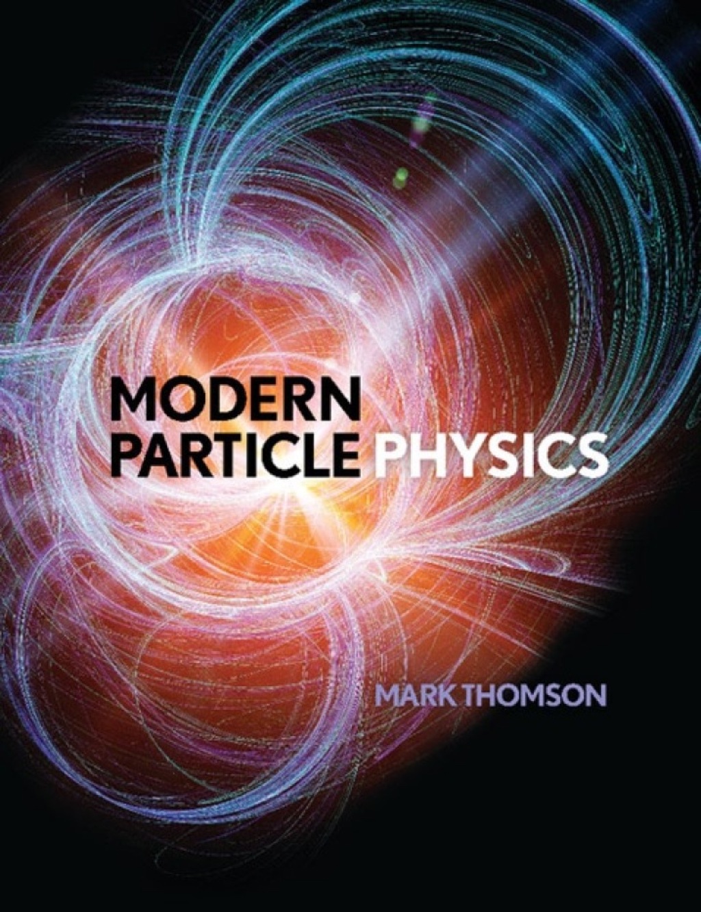Page Fidelity Modern Particle Physics; $65.60