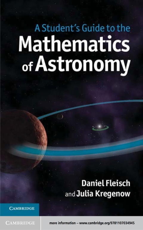 Cover image for book A Student's Guide to the Mathematics of Astronomy
