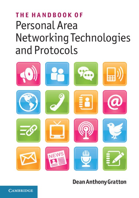 Cover image for book The Handbook of Personal Area Networking Technologies and Protocols