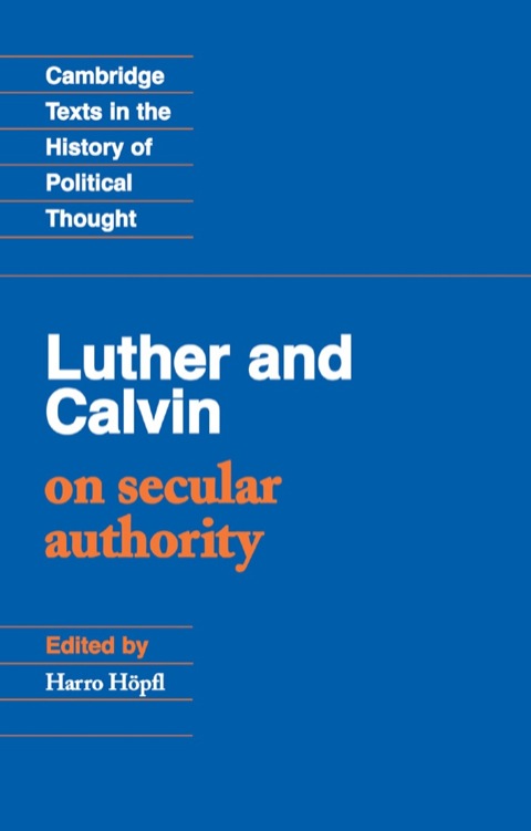 Cover image for book Luther and Calvin on Secular Authority
