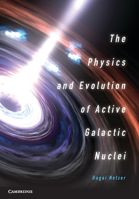 Cover image for book The Physics and Evolution of Active Galactic Nuclei
