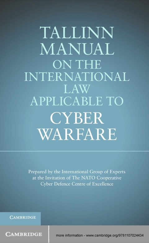 Cover image for book Tallinn Manual on the International Law Applicable to Cyber Warfare
