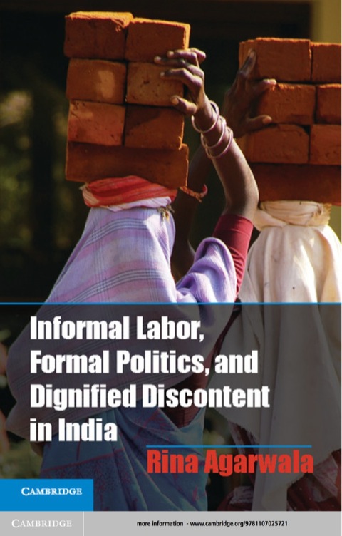Cover image for book Informal Labor, Formal Politics, and Dignified Discontent in India