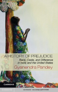 Cover image: A History of Prejudice 9781107029002