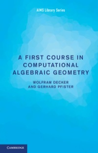 Cover image: A First Course in Computational Algebraic Geometry 9781107612532