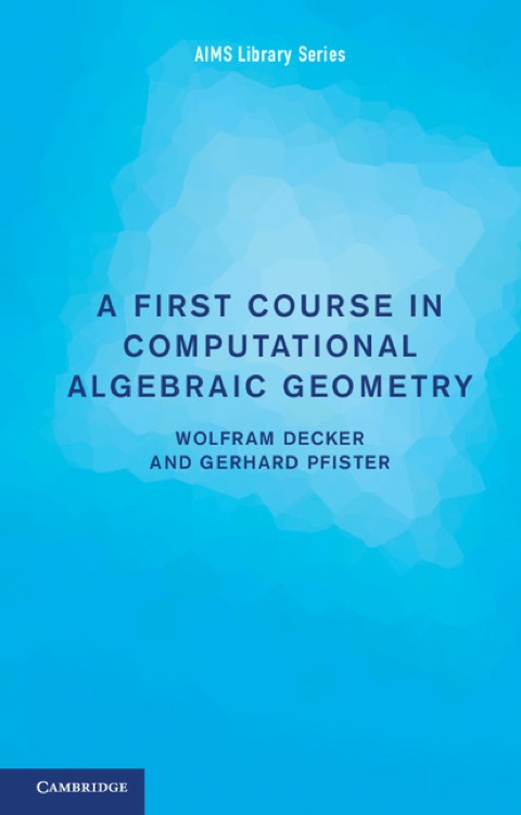 Cover image for book A First Course in Computational Algebraic Geometry
