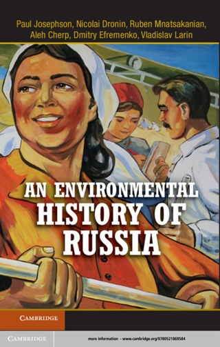 An Environmental History of Russia
