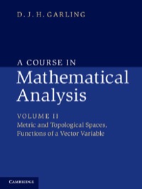 Titelbild: A Course in Mathematical Analysis: Volume 2, Metric and Topological Spaces, Functions of a Vector Variable 1st edition 9781107032033