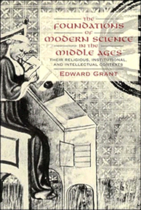Cover image for book The Foundations of Modern Science in the Middle Ages