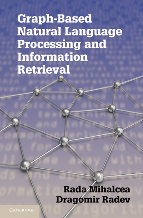 Cover image for book Graph-based Natural Language Processing and Information Retrieval
