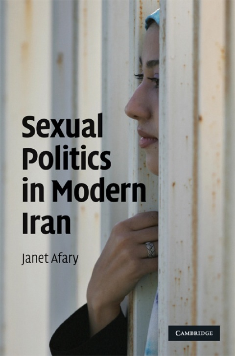 Sexual Politics in Modern Iran 