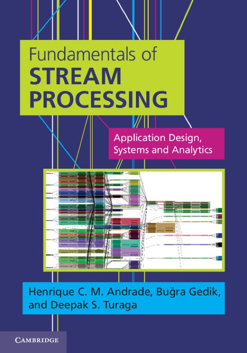 Cover image for book Fundamentals of Stream Processing