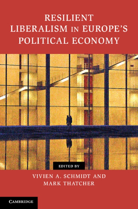 Cover image for book Resilient Liberalism in Europe's Political Economy