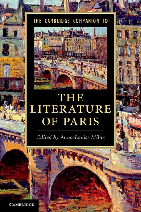 Cover image for book The Cambridge Companion to the Literature of Paris