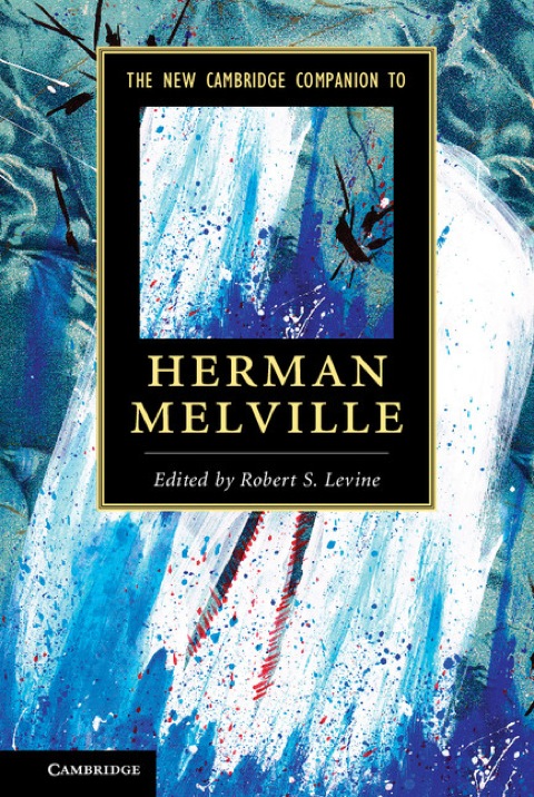 Cover image for book The New Cambridge Companion to Herman Melville