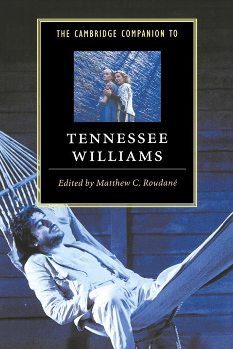 Cover image for book The Cambridge Companion to Tennessee Williams