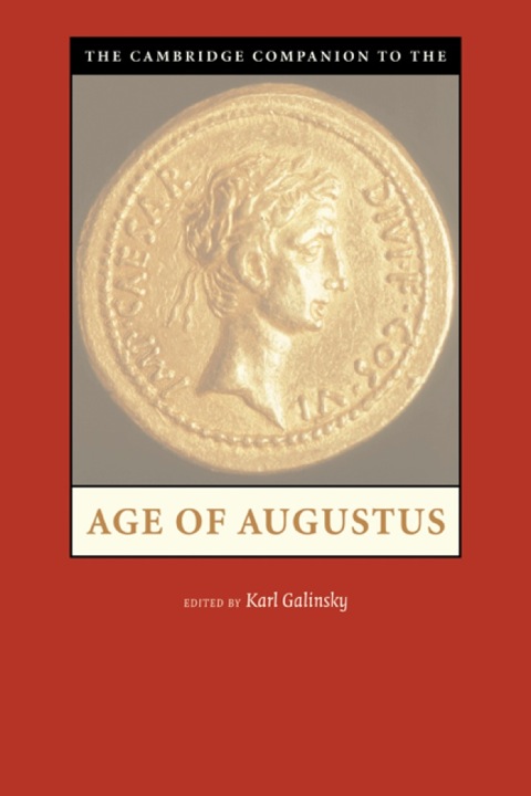 Cover image for book The Cambridge Companion to the Age of Augustus