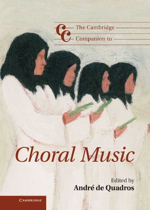 Cover image for book The Cambridge Companion to Choral Music